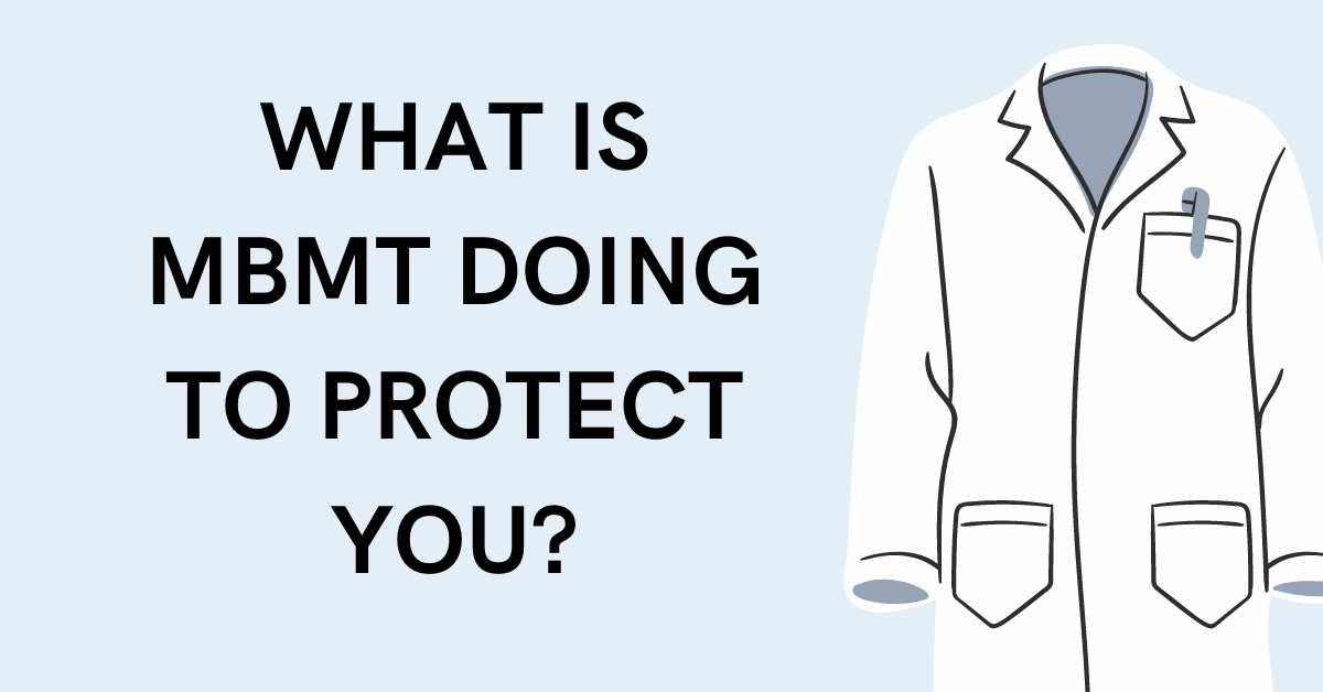 What is MBMT doing to protect you?