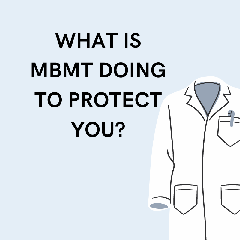 What is MBMT doing to protect you?